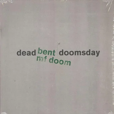 Dead Bent / Doomsday