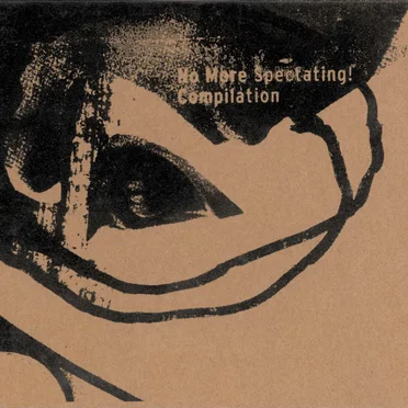 No More Spectating! by Various Artists - album cover
