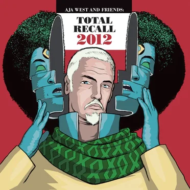 Total Recall 2012 by Aja West & Friends - album cover