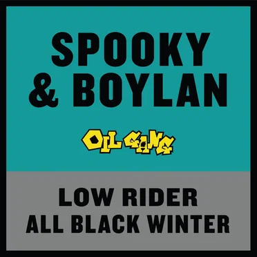 Low Rider/ All Black Winter