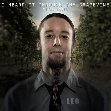 I Heard It Through the Grapevine (Metal Cover)