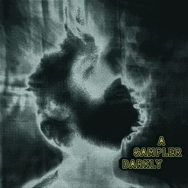 A Sampler Darkly by Various Artists - album cover
