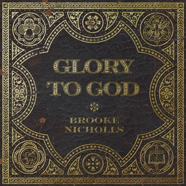 Glory to God