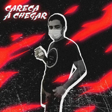 Careca a Chegar