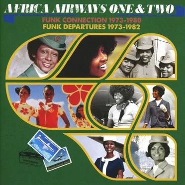 Africa Airways One & Two (Funk Connection - Funk Departures 1973-1982) by Various Artists - album cover