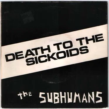 Death to the Sickoids