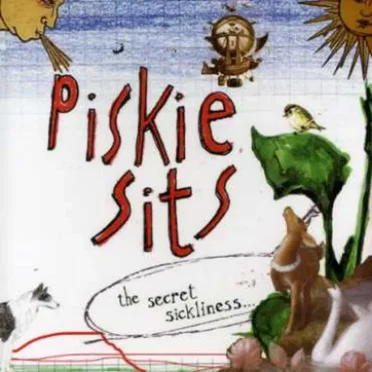 The Secret Sickliness by Piskie Sits - album cover
