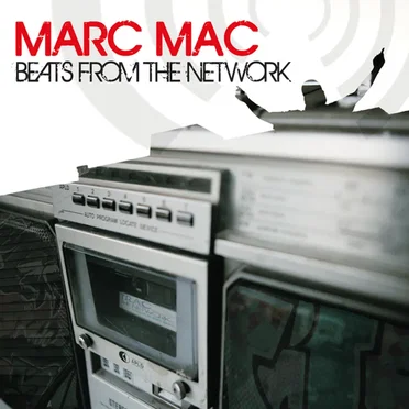 Beats From The Network (BFTN) by Marc Mac - album cover