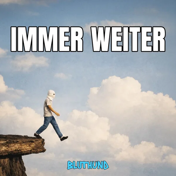 Immer weiter