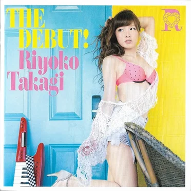 The Debut! by 高木里代子 - album cover