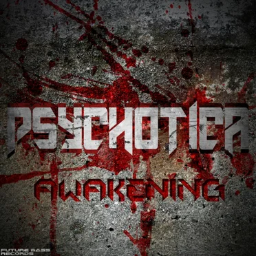 Awakening by Psychotica - album cover