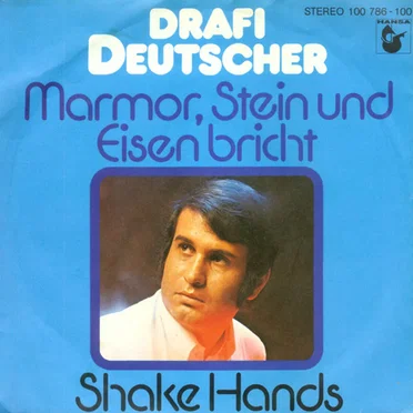 Marmor, Stein und Eisen bricht