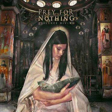 Violence Divine by Prey for Nothing - album cover