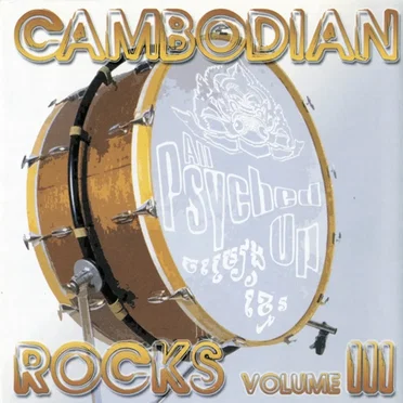 Cambodian Rocks, Volume III by Various Artists - album cover
