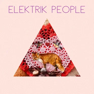 Cruel World by Elektrik People - album cover