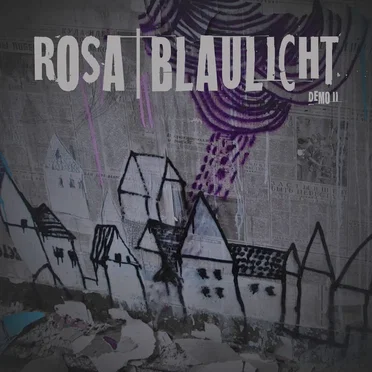 DEMO II by Rosa Blaulicht - album cover
