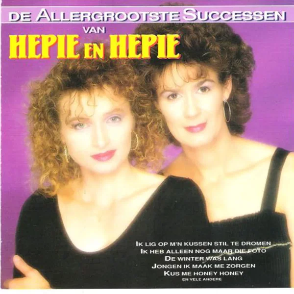 De allergrootste successen van Hepie en Hepie