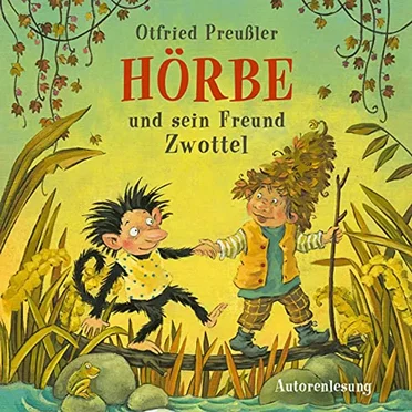 Hörbe und sein Freund Zwottel by Otfried Preußler - album cover