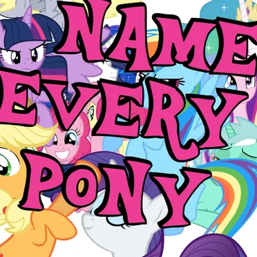 So You Like Ponies? Name Every One by Cantersoft - album cover