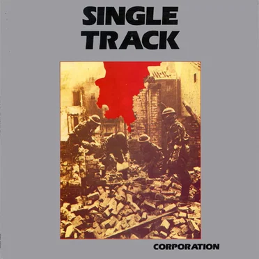 Corporation by Single Track - album cover