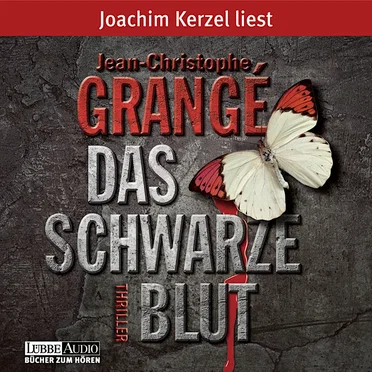 Das schwarze Blut by Jean-Christophe Grangé - album cover