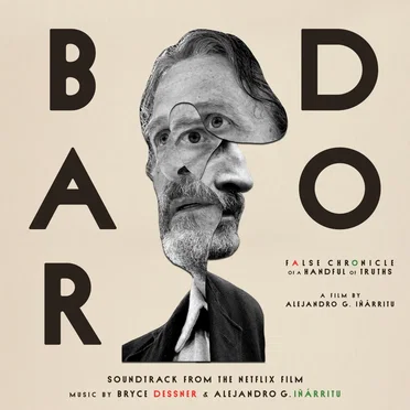 Bardo: Soundtrack from the Netflix Film