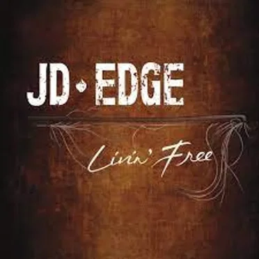 Livin' Free by JD Edge - album cover