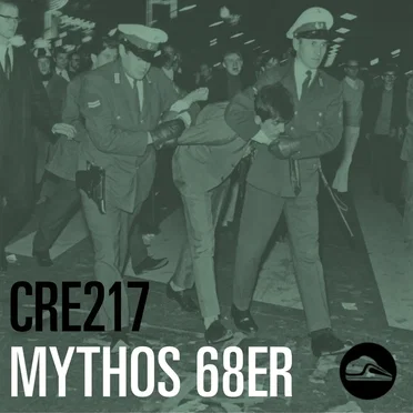 CRE217 Mythos 68er by Tim Pritlove - album cover
