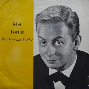 Ole Tormé: Mel Tormé Goes South of the Border With Billy May