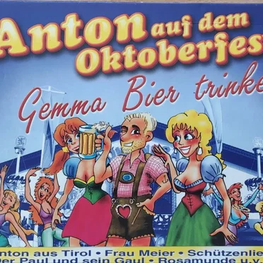 Anton auf dem Oktoberfest by Various Artists - album cover