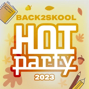 Hot Party Back2Skool 2023 by Various Artists - album cover