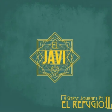 A Gypsy Journey, Pt. II: El Refugio