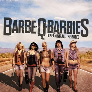 Breaking All the Rules by Barbe-Q-Barbies - album cover