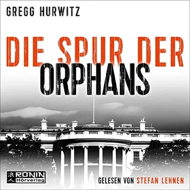 Die Spur der Orphans by Gregg Hurwitz - album cover