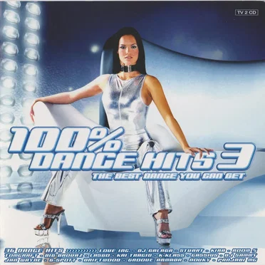 100% dance hits 3 by Various Artists - album cover