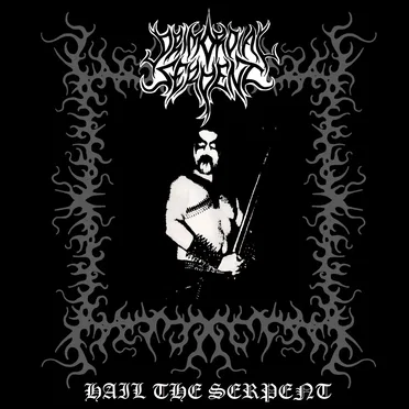 Hail The Serpent