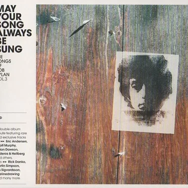May Your Song Always Be Sung: The Songs of Bob Dylan, Vol. 3 by Various Artists - album cover