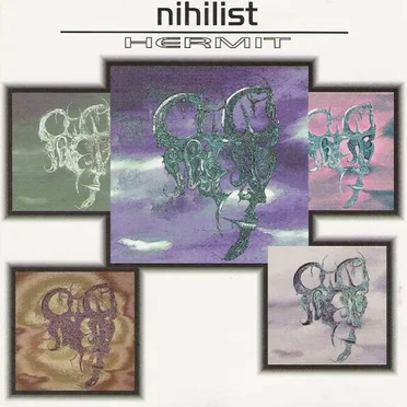 Hermit by Nihilist - album cover