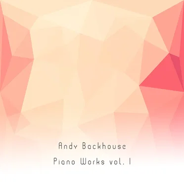 Piano Works vol 1