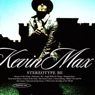 Stereotype Be by Kevin Max - album cover