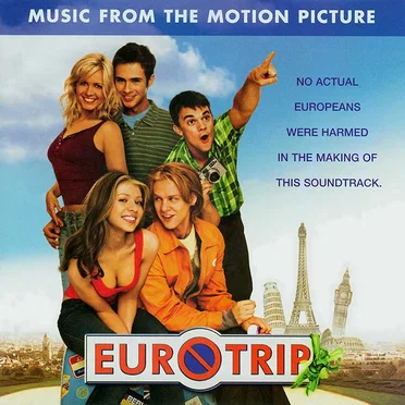 Eurotrip: Music From the Motion Picture by Various Artists - album cover