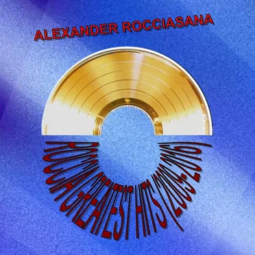 Roccia Greatest Hits (2009-2016)