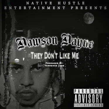 They Don't Like Me