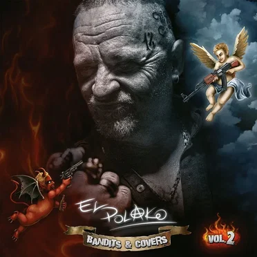 Bandits & Covers, Vol. 2 by El Polako Zelazek - album cover