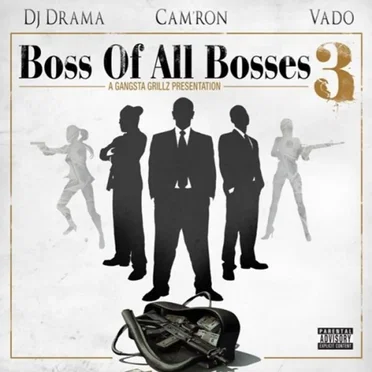 Boss of All Bosses 3 by DJ Drama - album cover