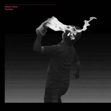 The Bottle by Western Haunts - album cover