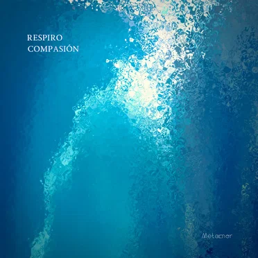 Respiro Compasión by Metamor - album cover