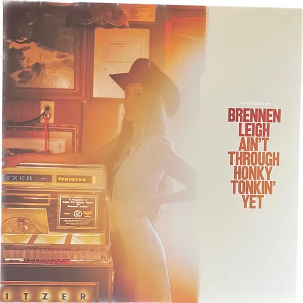 Ain’t Through Honky Tonkin’ Yet