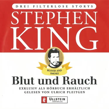 Blut und Rauch: Drei filterlose Storys by Stephen King - album cover