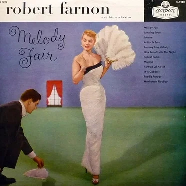 Melody Fair (The Music of Robert Farnon)